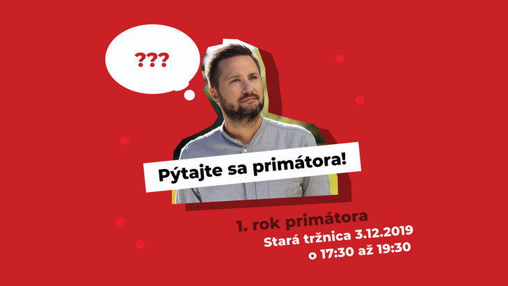 Pýtajte sa primátora – Stará tržnica