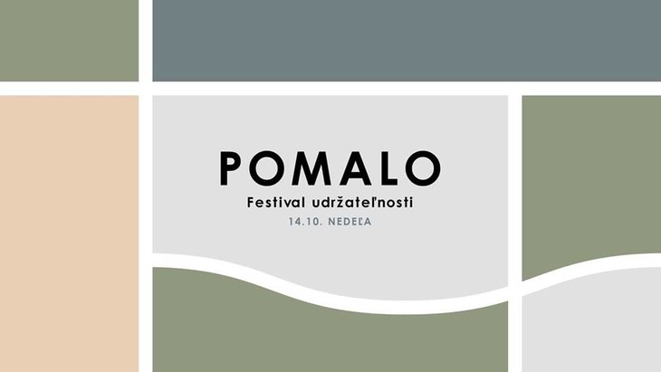 POMALO ~ Festival udržateľnosti