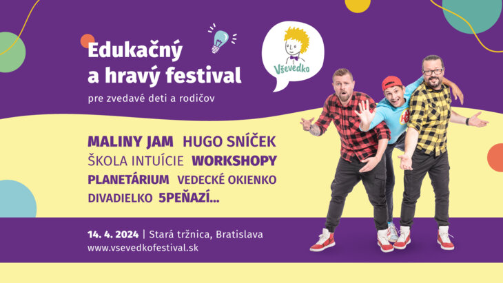 4. ročník Vševedko - edukačný a hravý festival